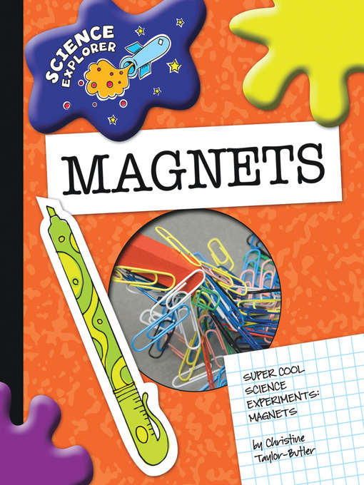 Title details for Magnets by Christine Taylor-Butler - Wait list